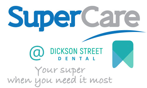 Dickson Street Dental|Early Release Of Super